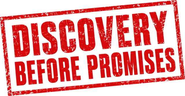 Discovery before promises