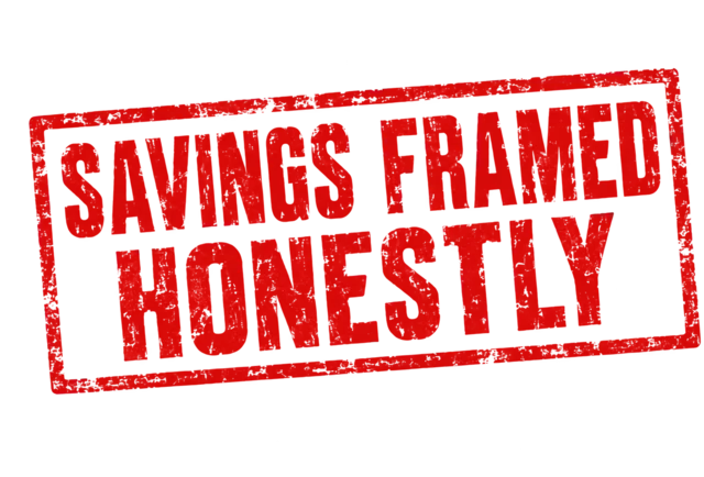 Savings framed honestly