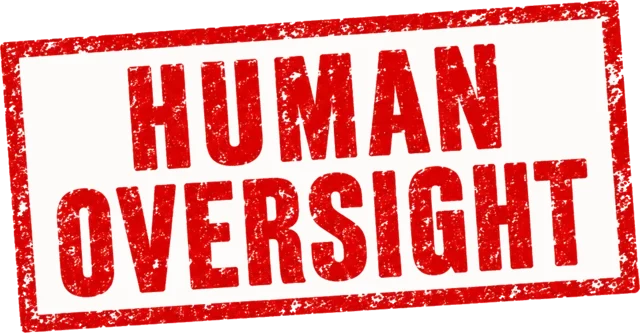 Human oversight