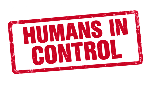 Humans in control